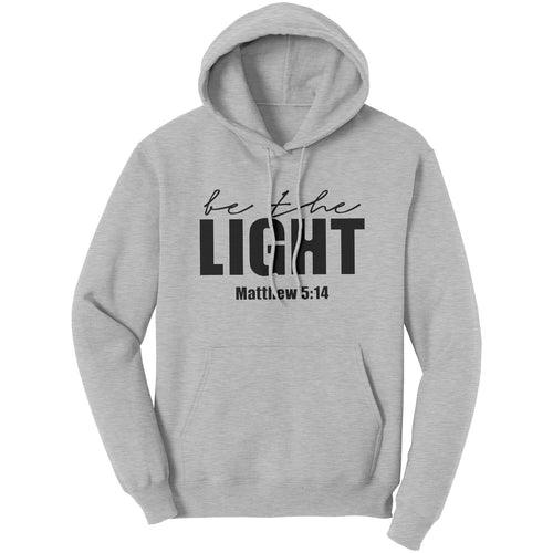 Graphic Hoodie Sweatshirt, Be The Light Matthew 5:14 Hooded Shirt - zoter Shop